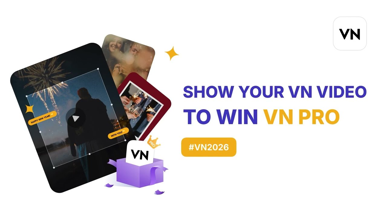 🎉 Show Your VN Video to Win VN Pro