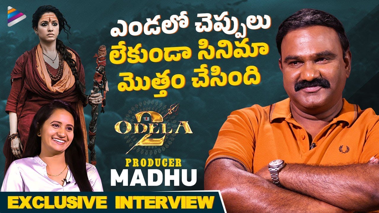 ODELA 2 Producer Madhu Exclusive Interview | Tamannaah | Vasishta | Sampath Nandi | Ashok Teja | TFN