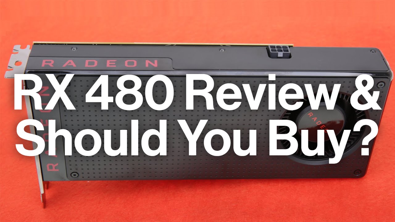 RX480 Review | Should You Buy? | AMD RX 480 Graphics Card