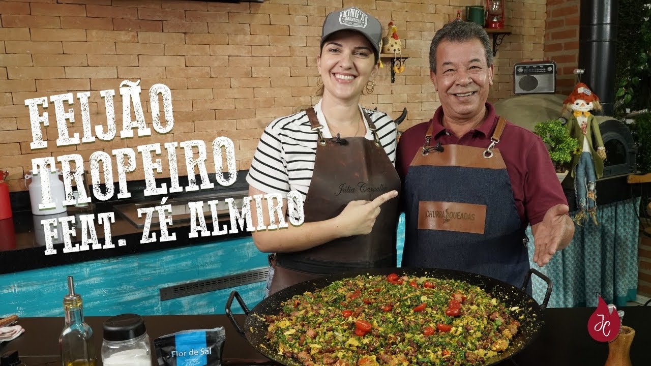 MELHOR FEIJÃO TROPEIRO MINEIRO FEAT JOSÉ ALMIRO - CHURRASQUEADAS