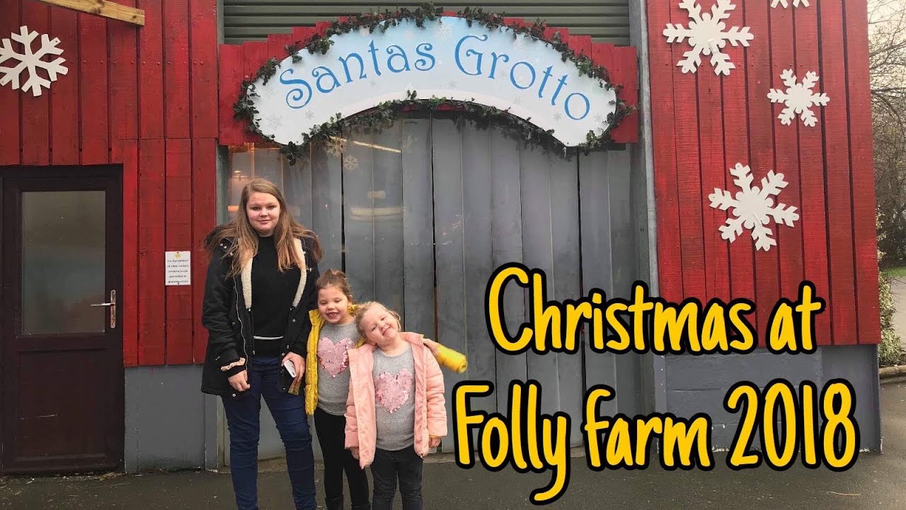 Christmas at Folly Farm 2018