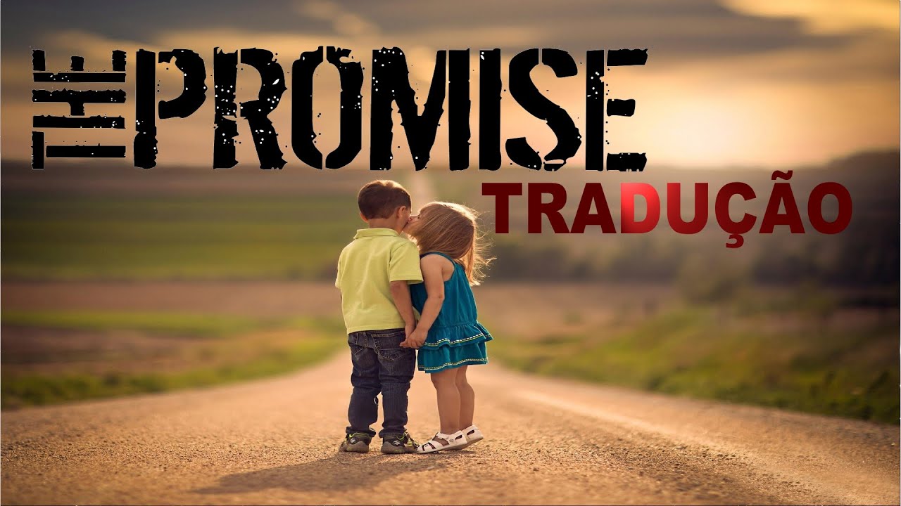 Tradução  - When In Rome   The Promise