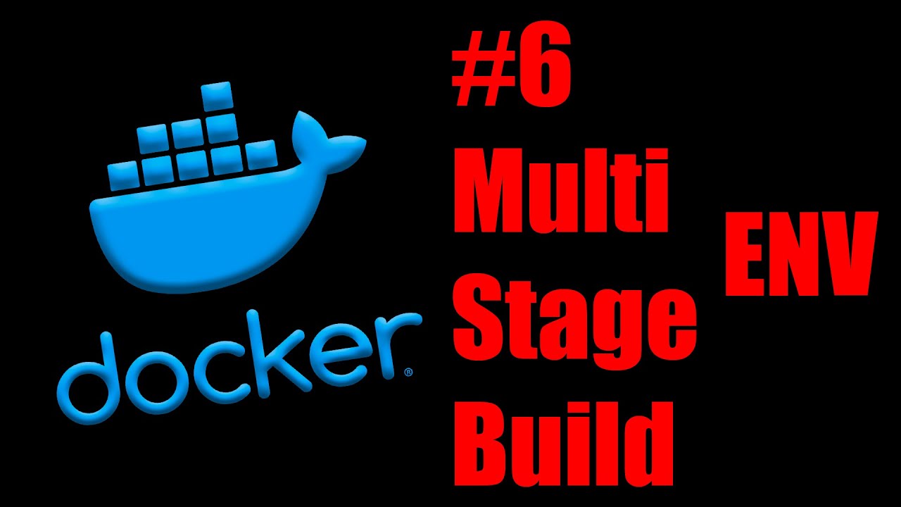 Linux Servers. Docker #6. Multi Stage Build из исходников и ENV в dockerfile