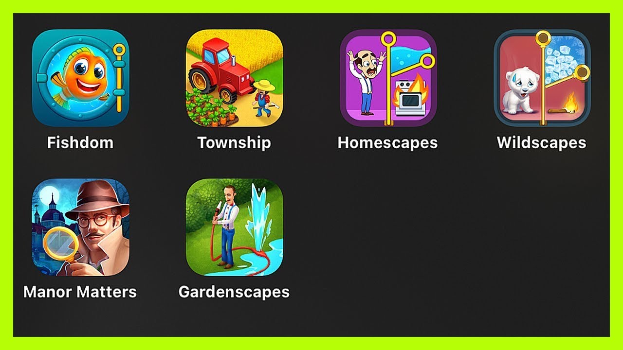 [Tablet Games] Gardenscapes,Manor Matters,Wildscapes,Homescapes,Township,Fishdom