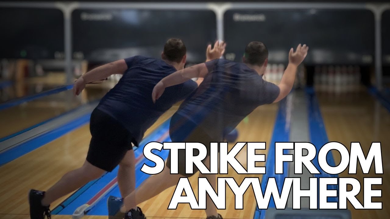 HOW TO THROW STRIKES FROM ANYWHERE ON THE LANE | Ben Lapointe