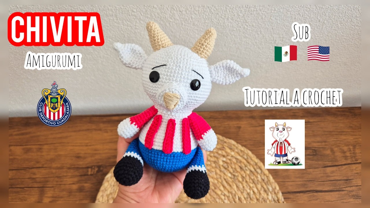 TEJE A LA MASCOTA DE LAS CHIVAS | CHIVA AMIGURUMI | TUTORIAL A CROCHET | EL GRILLITO TEJEDOR BY LILY