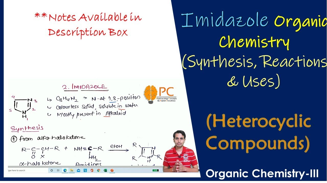 Imidazole Organic Chemistry: Synthesis, Chemical Reactions and Medicinal Uses