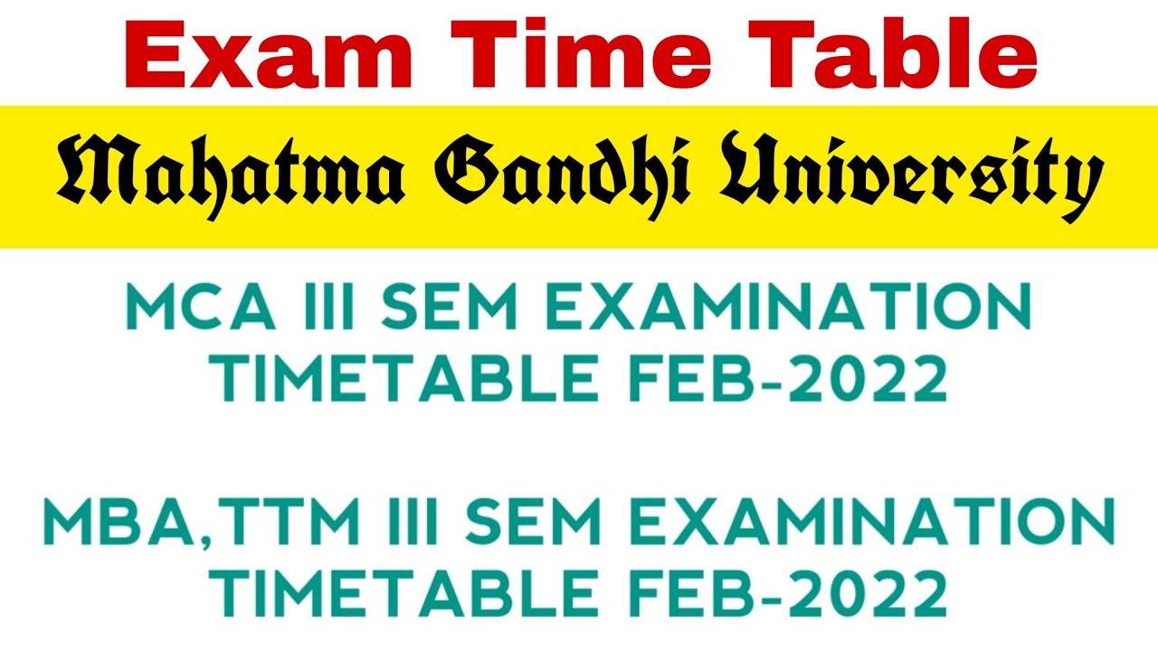 Exam Time Table | MBA 3rd Semester | MCA 3rd Semester | Mahatma Gandhi University