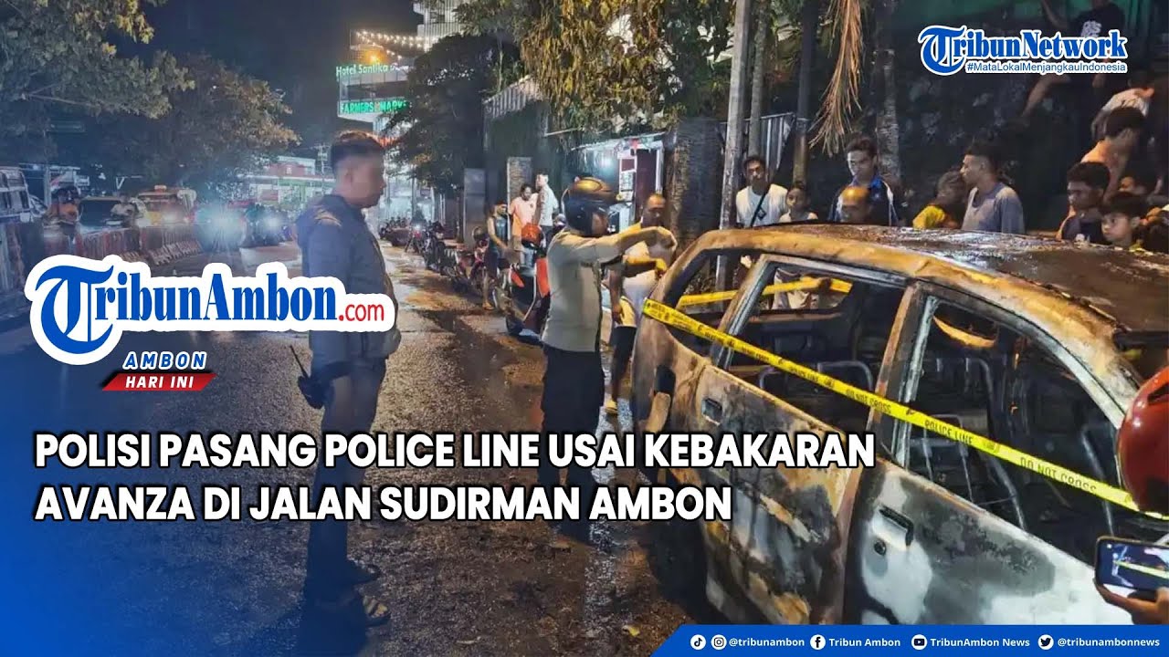 Polisi Pasang Police Line Usai Kebakaran Avanza di Jalan Sudirman Ambon
