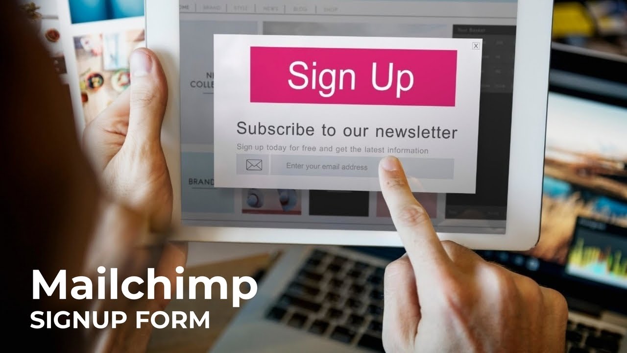 Mailing List Signup Form | Mailchimp Tutorials [5/20]