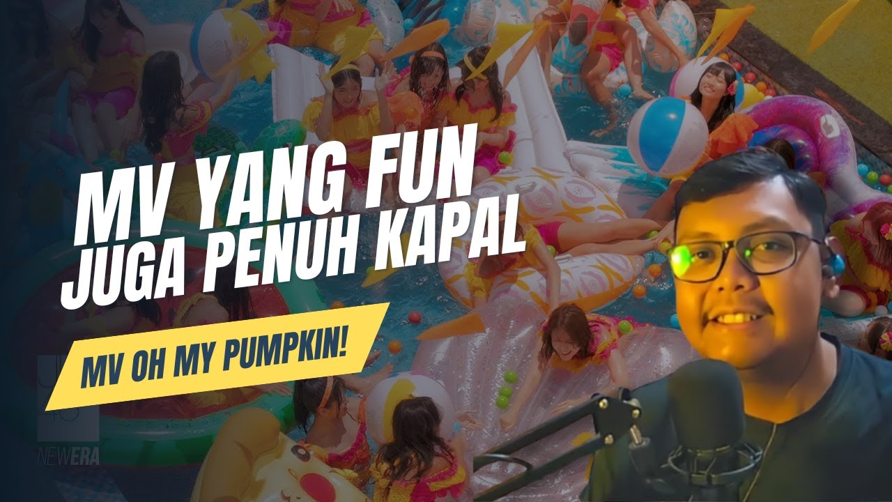 (MENGREAK) [MV] Oh my pumpkin! - JKT48 | SEGER, FRESH, FUN DAN DIPENUHI MOMEN KAPAL