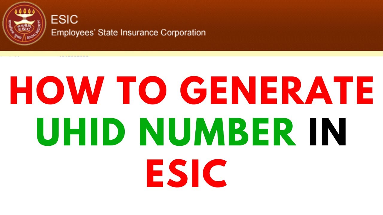 How to Generate UHID Number in ESIC !