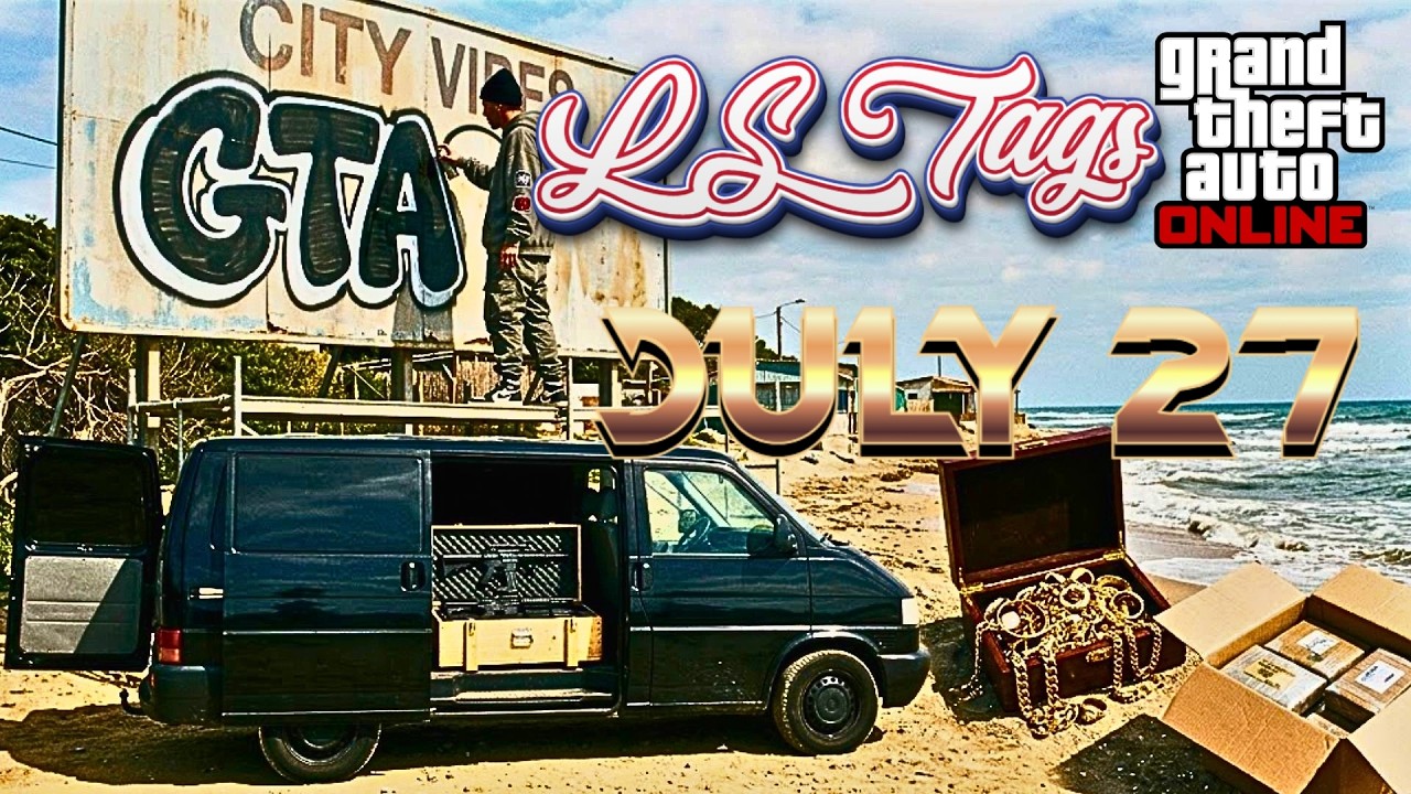 LS TAGS, SHIPWRECK, GUN VAN Locations - JULY 27| GTA ONLINE