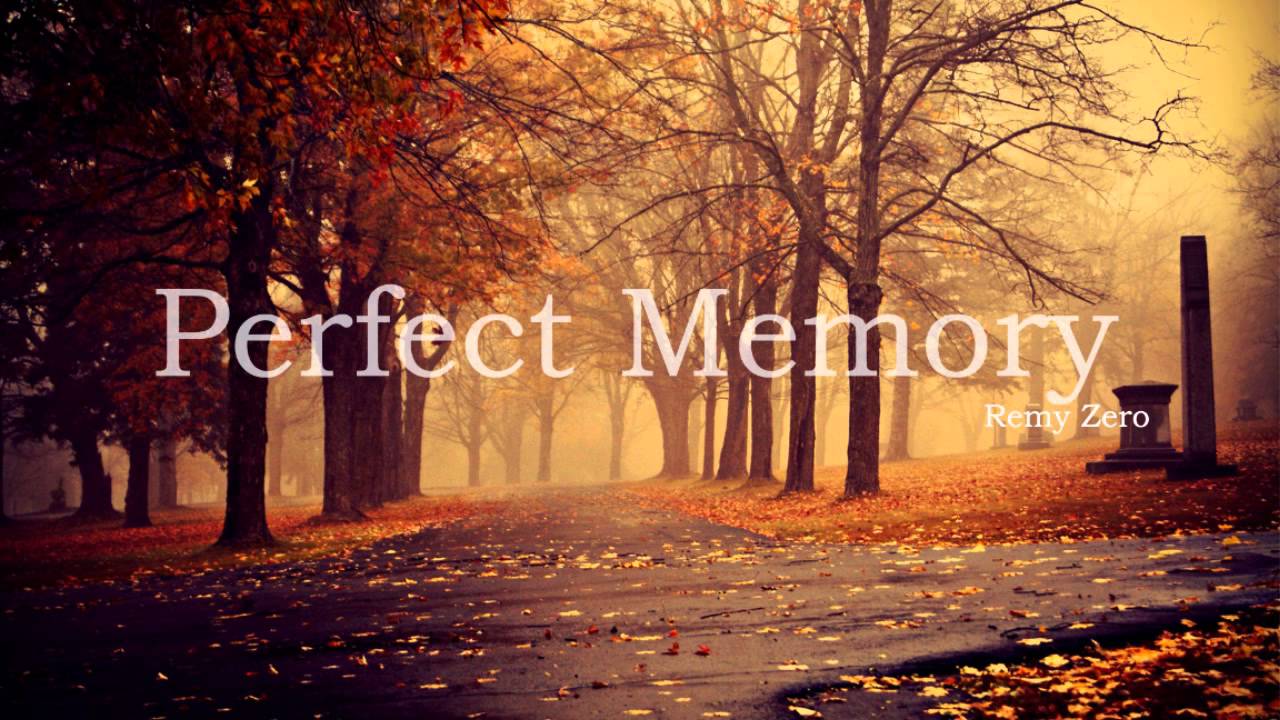 Remy Zero - Perfect Memory