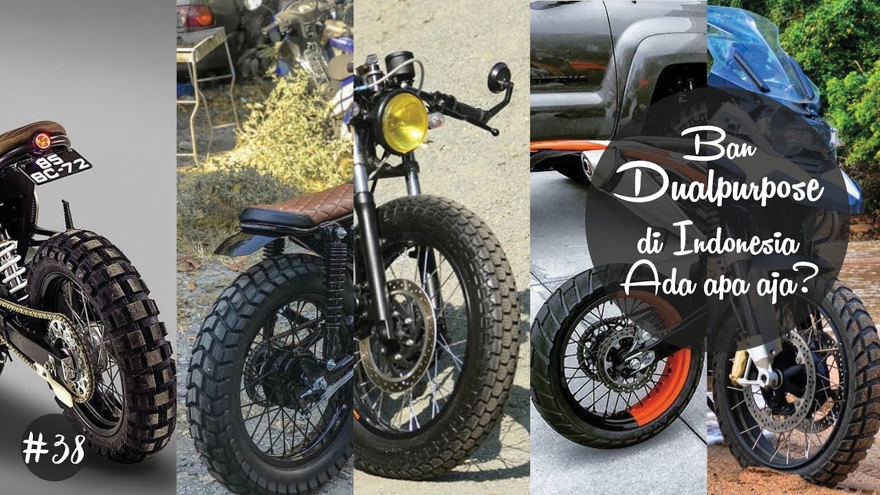 #38 Ban Dualpurpose di indonesia cocok untuk Japstyle, Supermoto, Adventure, dll