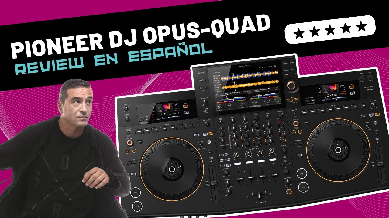 Pioneer DJ OPUS-QUAD 🇪🇸 Unboxing & Review