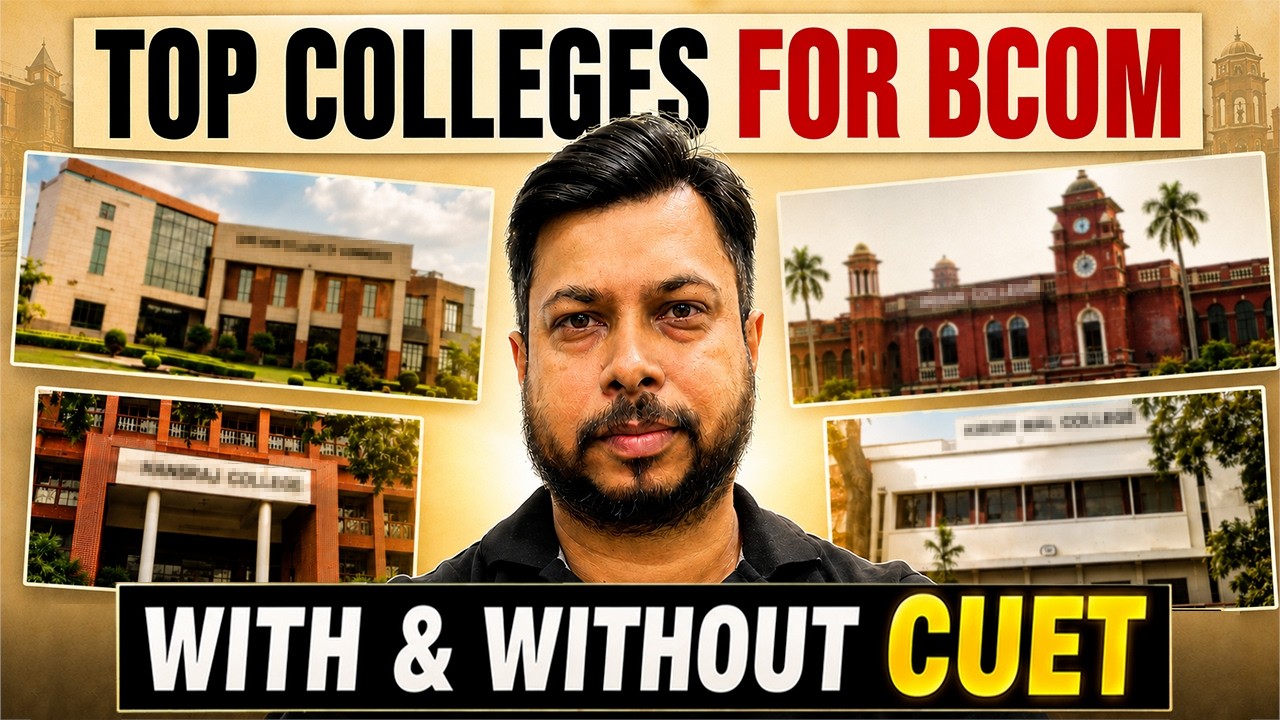 CUET vs Non-CUET B.Com Colleges? Here's What You Need to Know