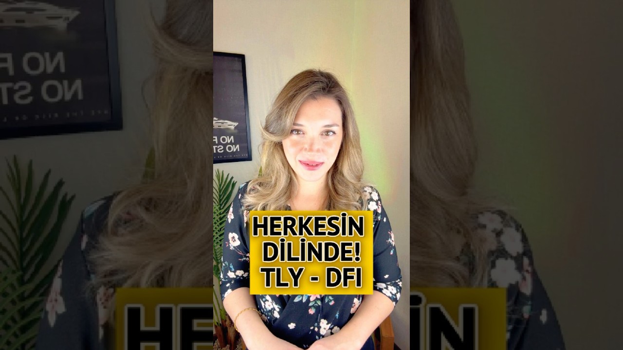 TLY ve DFI Serbest Fonları!