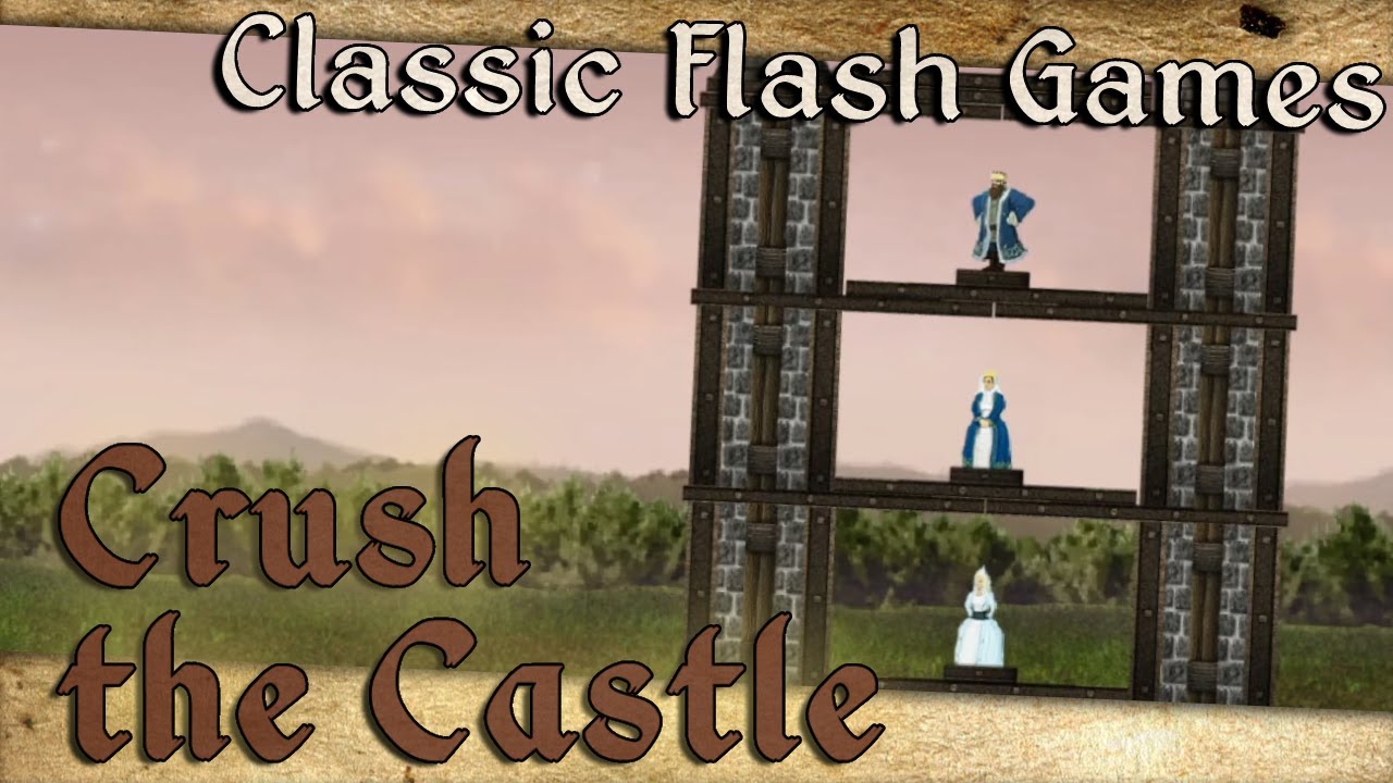 Crush The Castle | Classic Flash Games