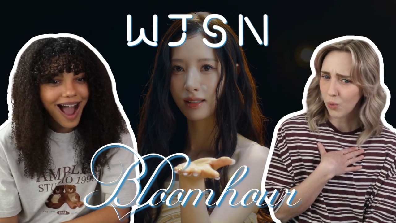 COUPLE REACTS TO WJSN (우주소녀) 'Bloom hour' Official MV