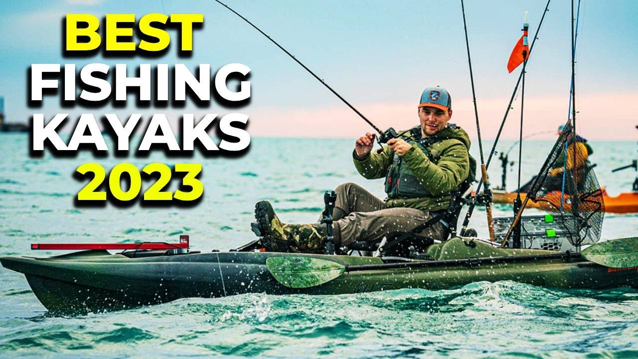 Best Kayaks For Fishing Top 5 Picks For 2023