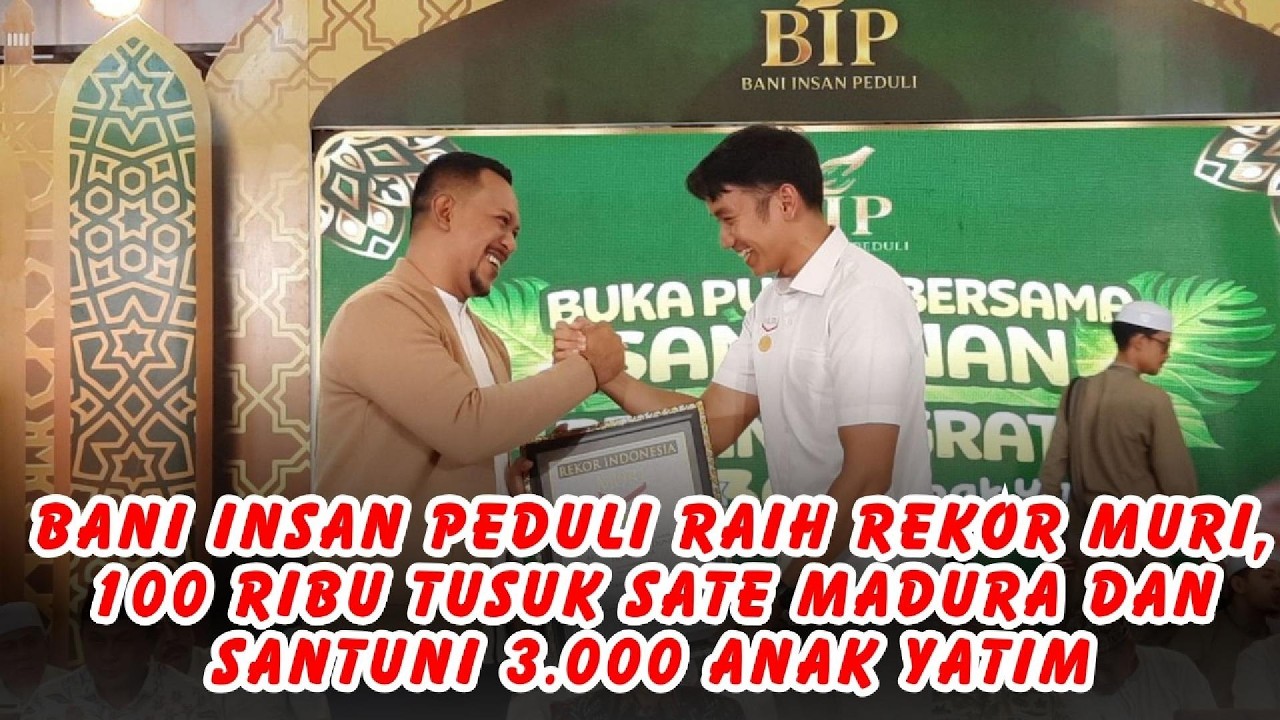 Bani Insan Peduli Raih Rekor MURI, 100 Ribu Tusuk Sate Madura dan Santuni 3.000 Anak Yatim