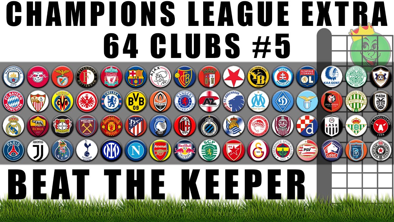 Champions League Extra 64 Clubs Beat The Keeper Marble Race Ep 5 / Marble Race King
