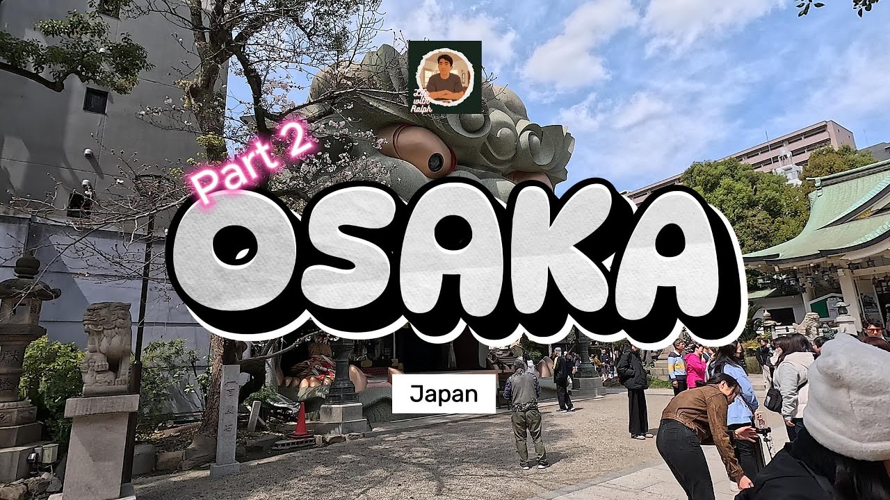 Japan Vlog Part 2 : OSAKA tour Day 1