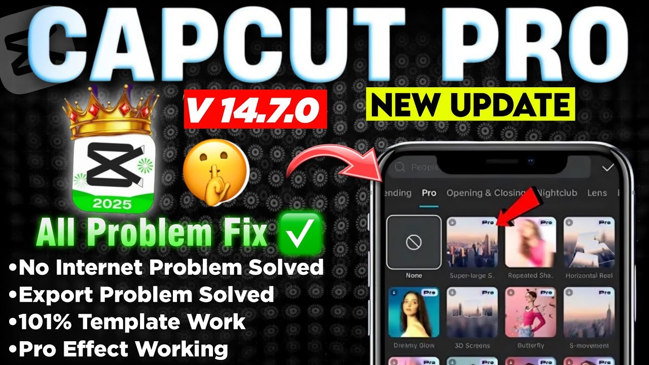 Capcut Pro Latest Update 14.7.0 | CapCut No Internet & Lag Problem Solved | CapCut Pro Latest Update