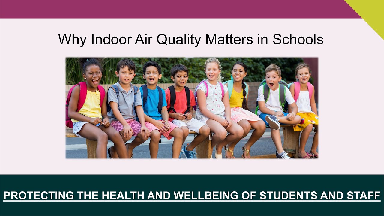 Indoor Air Quality In Our Schools - Lisa Greenfield