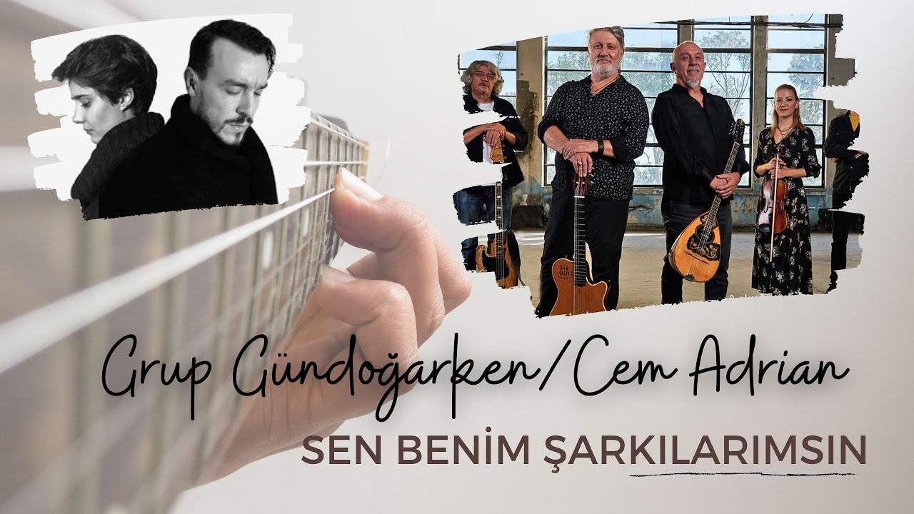 Gitar Dersi | Gündoğarken / Cem Adrian - Sen Benim Şarkılarımsın Nasıl Çalınır? 4 Akorlu Kolay Şarkı