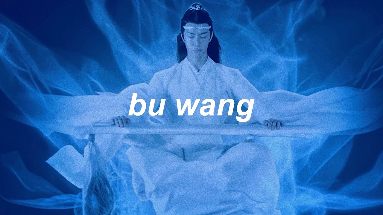 Lan WangJi Karakter Şarkısı|不忘 Bu Wang [TÜRKÇE SUB]