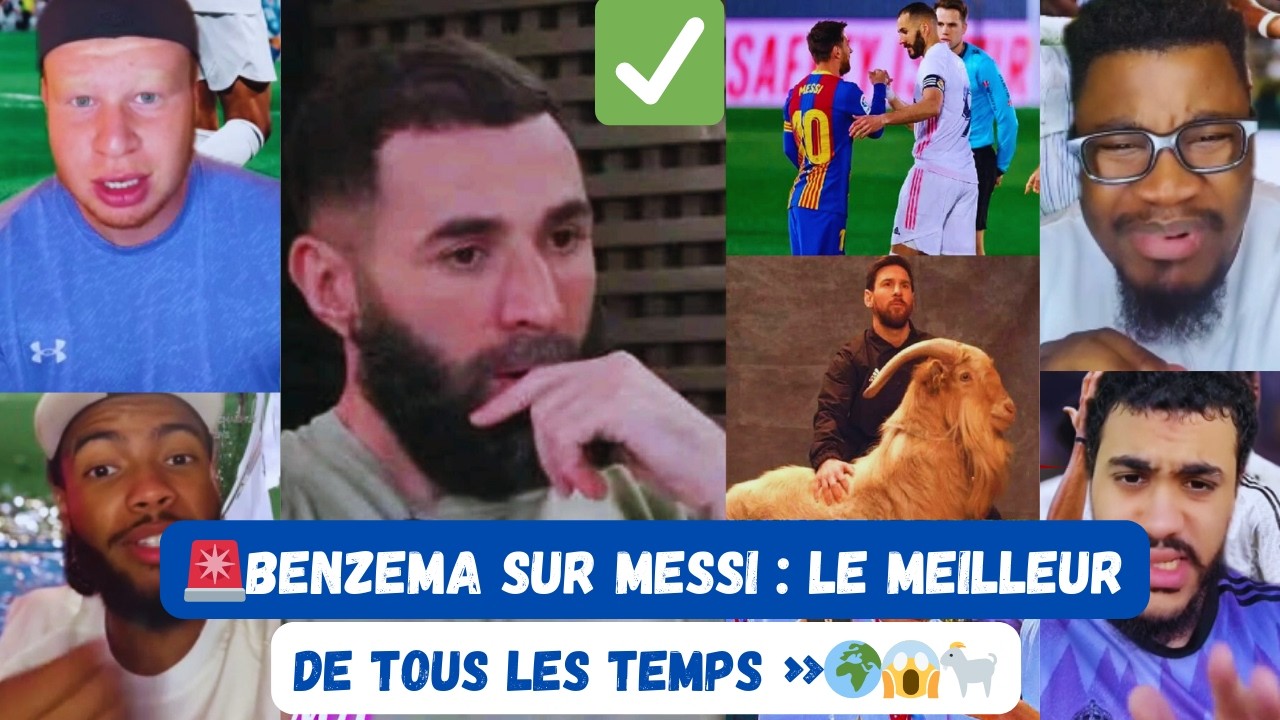 🚨😱 BENZEMA SUR MESSI : « IL EST LE MEILLEUR DE TOUS LES TEMPS » 🌍🐐
