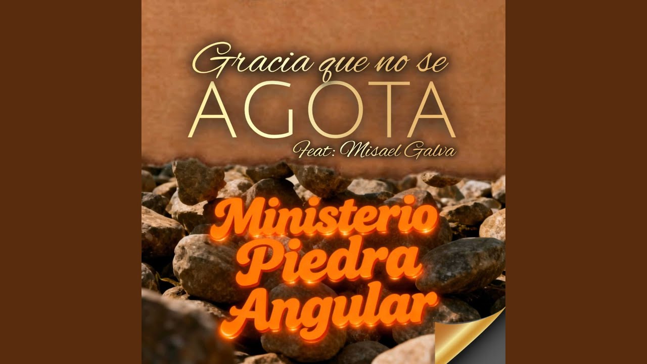 Gracia Que No Se Agota