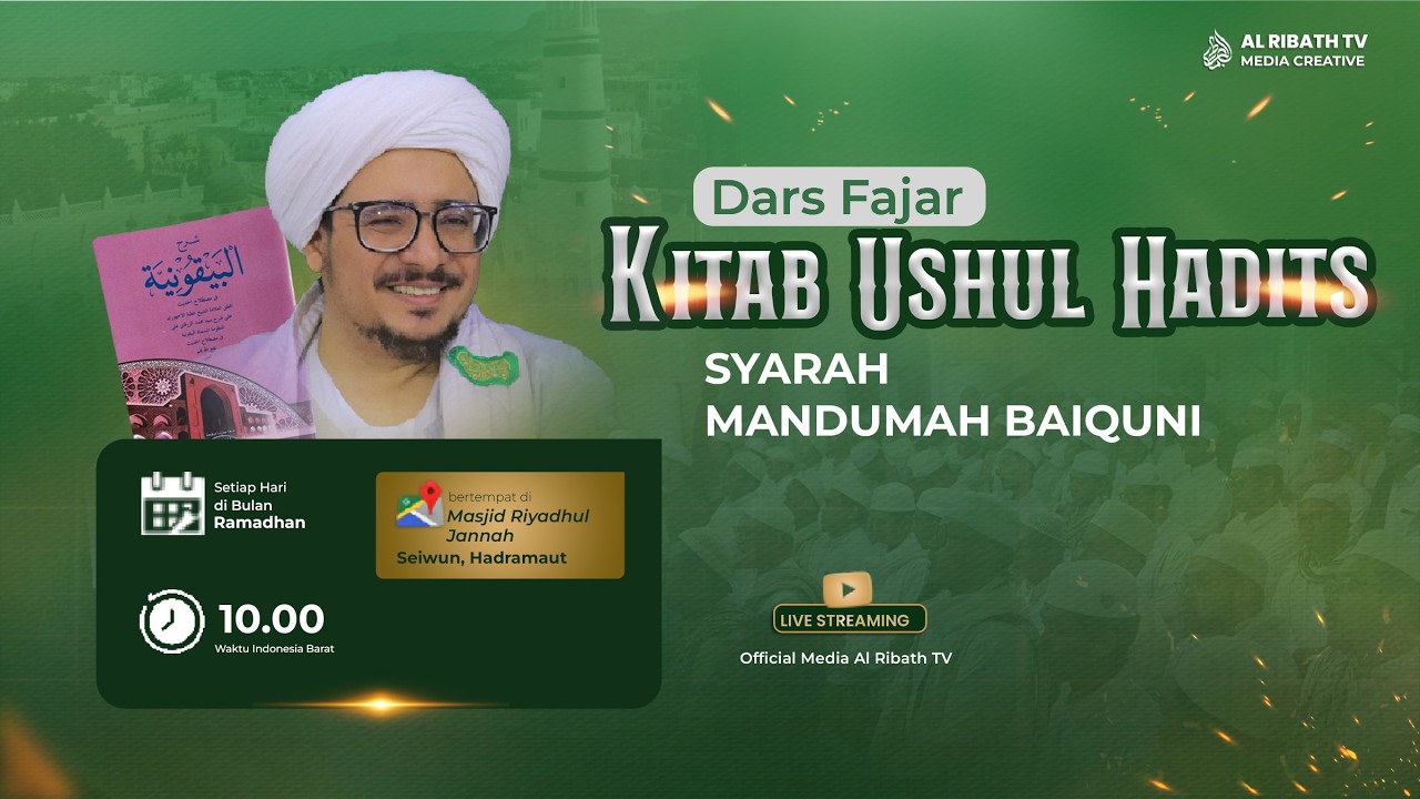 🔴LIVE l Dars Fajar Kitab Syarah Mandumah Baiquniyyah - bersama Al Habib Muhammad bin Ali Al Habsyi