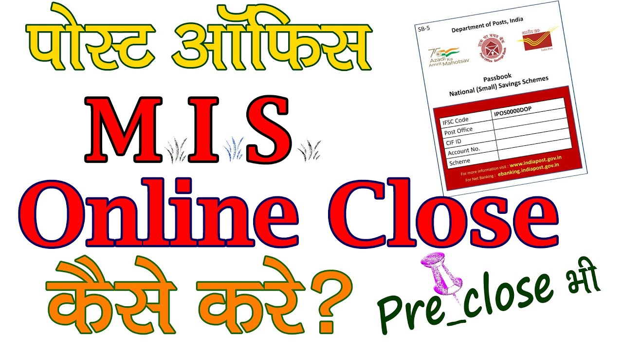 How to Close Post office MIS Account Online | Monthly Income Scheme Online Closure |