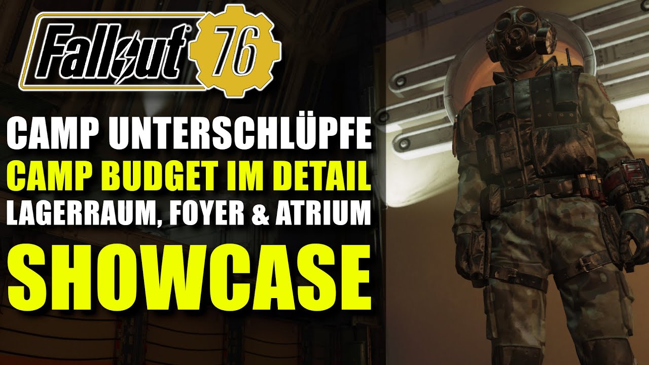 CAMP Unterschl&uuml;pfe im Detail | CAMP Budget | Versorgungsraum, Foyer & Atrium | Fallout 76