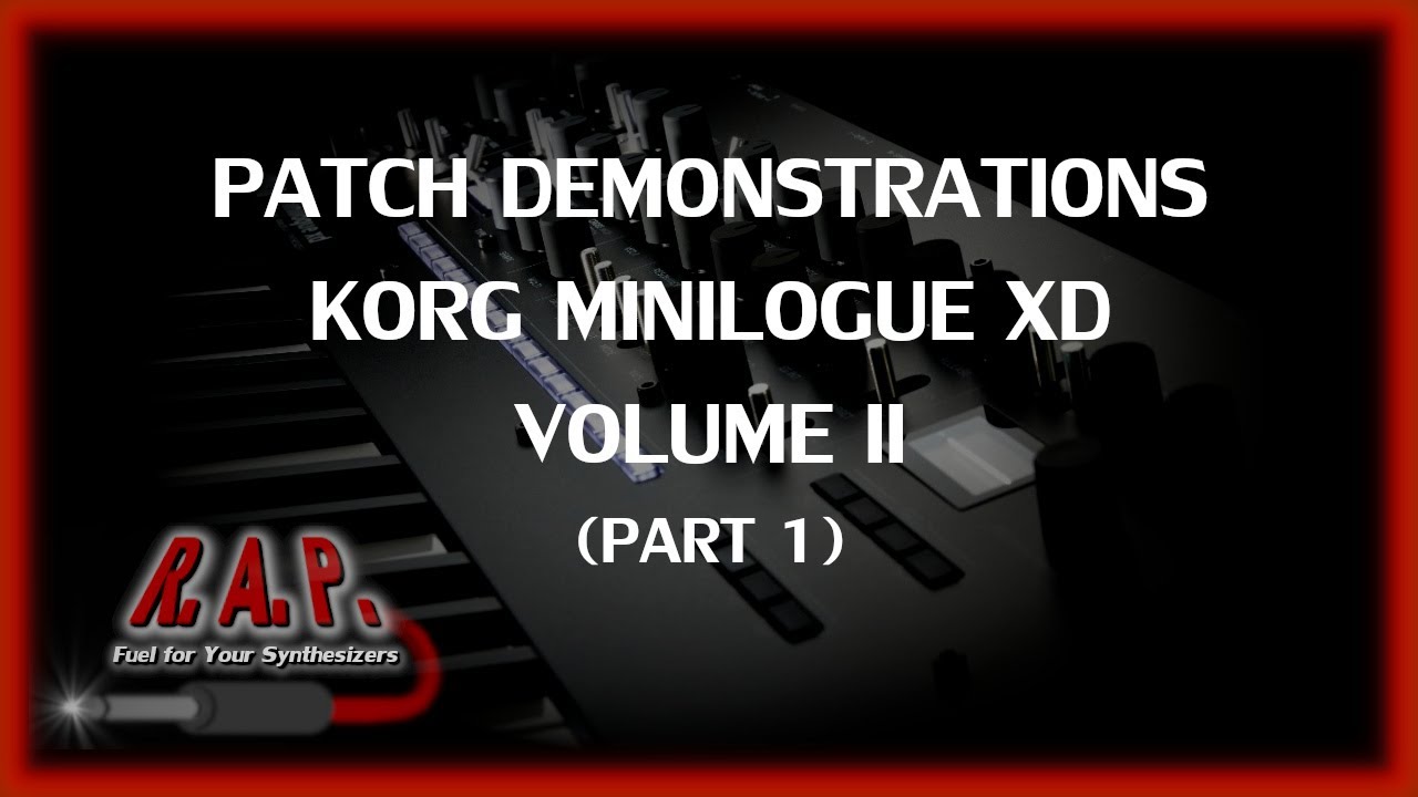 VOLUME II FOR THE MINILOGUE XD (PART 1)