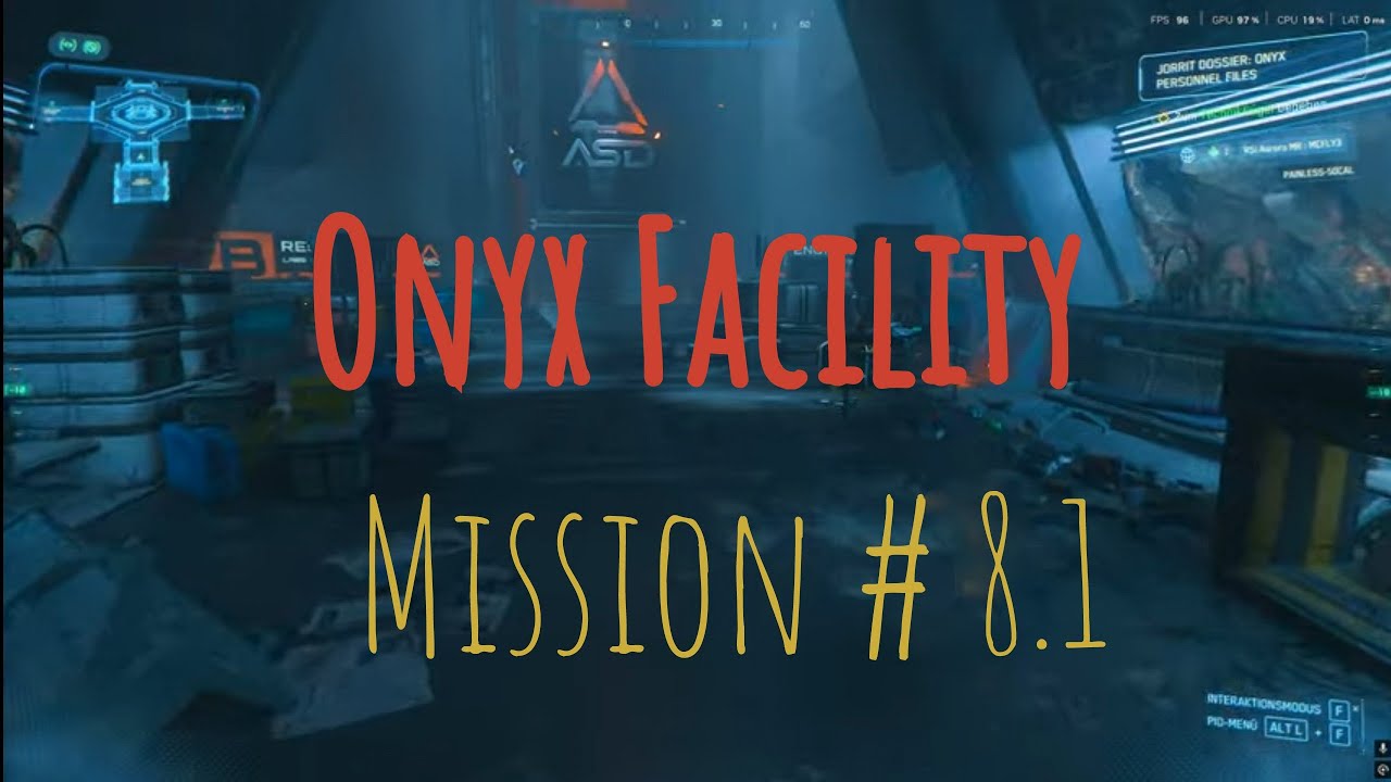 ➡️➡️ Star Citizen: Onyx Facility Mission #8 Teil 1/2. - 4K⬅️⬅️