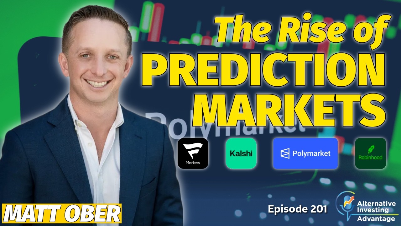 The Rise of Prediction Markets: Investing, Regulation, and the Robinhood Effect - Episode 201