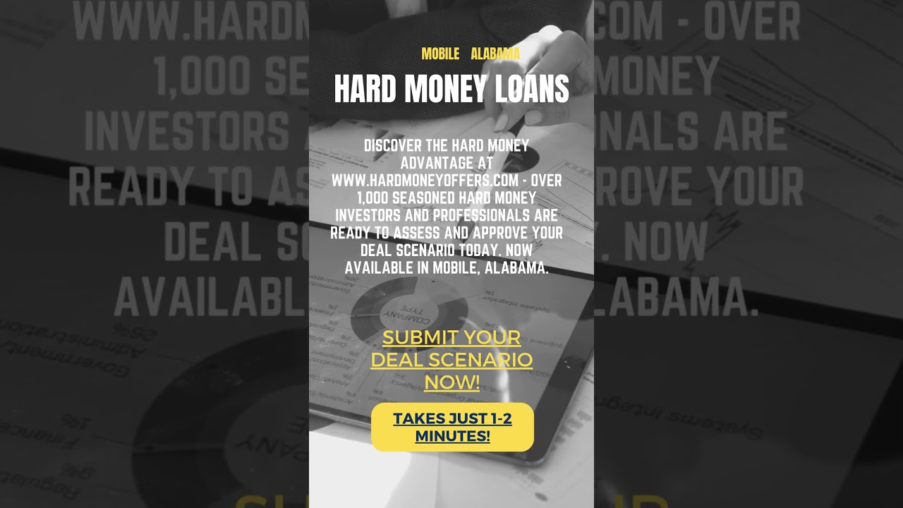 Mobile Alabama Hard Money Loans...Money for Real Estate Investors!