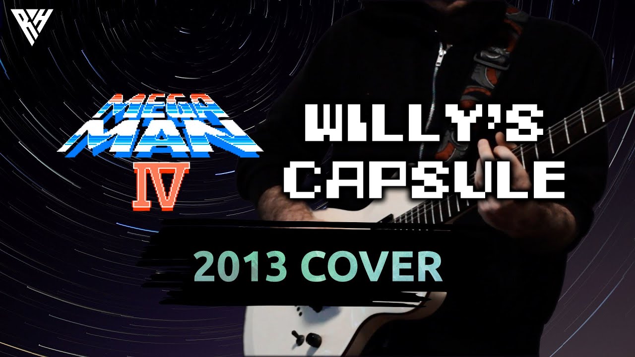 Mega Man 4 - Willy's Capsule | Epic Cover by Rod Herold
