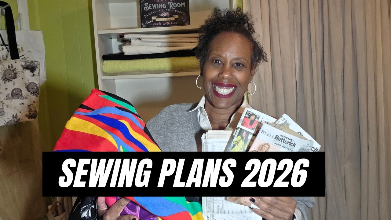 2026 SEWING PLANS -Gifted Fabric and Patterns