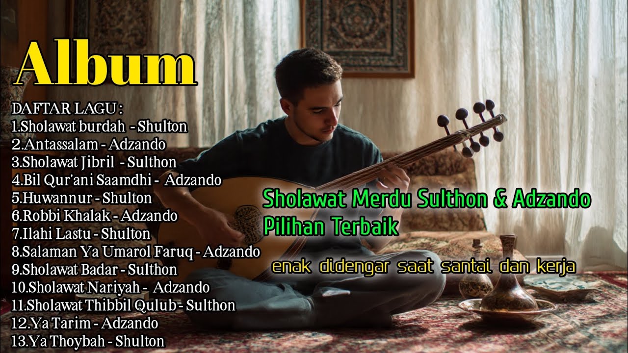 SHOLAWAT MERDU SULTHON & ADZANDO 
