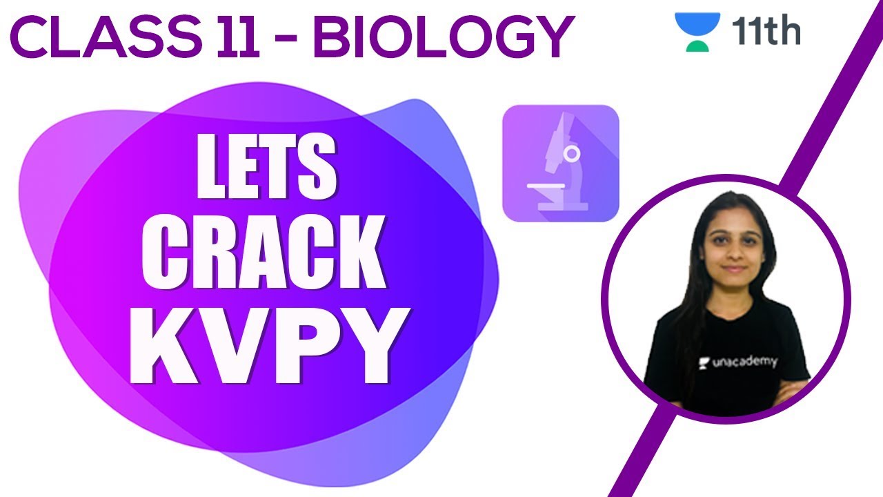 Let's Crack KVPY | KVPY SA Biology | Part 1 | Class 11 | Unacademy Class 11 & 12 | Simran Vinaik