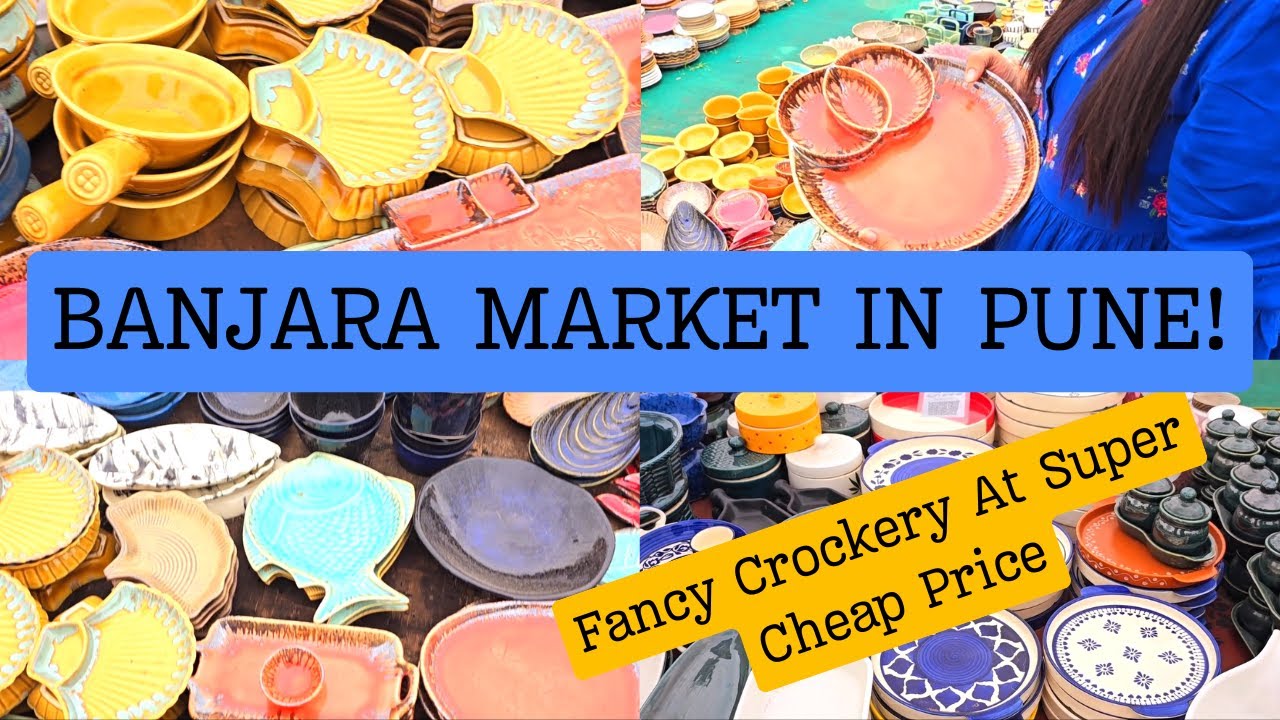 Starting 20₹😱I Banjara Market in pune 2024 |Fancy Crockery At Super Cheap PriceI Ceramic ShoppingI