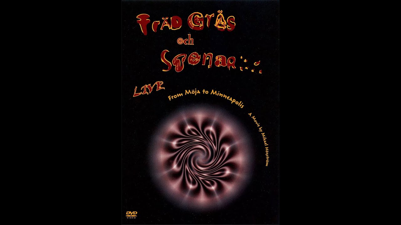 Tr&auml;d Gr&auml;s och Stenar &ndash; Live from M&ouml;ja to Minneapolis (2006) [Full DVD]