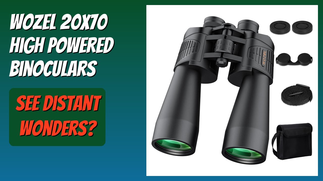 REVIEW (2026): WOZEL 20x70 High Powered Binoculars. Features