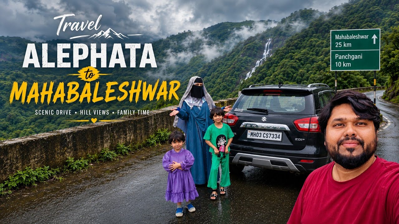 Mahabaleshwar Road Trip 🌧️ | Scenic Drive, Waterfalls & Family Time | Alefata to Mahabaleshwar Vlog