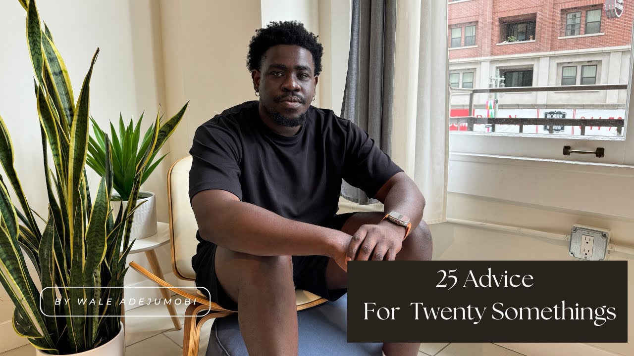 Some Advice For All Twenty Somethings